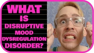 What is Disruptive Mood Dysregulation Disorder DMDD [upl. by Gareth982]