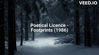 Poetical Licence  Footprints 1986 [upl. by Orsino]