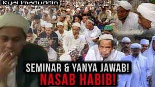 Seminar Nasab Habib  Kyai Imaduddin [upl. by Thedric]