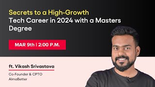 Secrets to a HighGrowth Tech Career in 2024 with a Masters Degree [upl. by Ayimat]