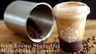 Low Carb Iced Brown Sugar Oat Milk Shaken Espresso  Starbucks Most Popular Drink [upl. by Znarf]