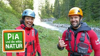 Abenteuer am wilden Fluss  Reportage für Kinder  Pia und die wilde Natur [upl. by Nakeber]