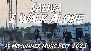 Saliva  I Walk Alone at Midsummer Music Fest 2023 [upl. by Guillermo]