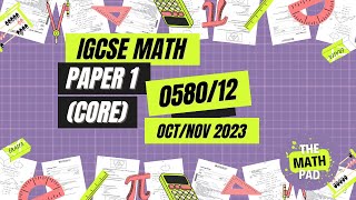 OctNov 2023 Exam Solution for IGCSE Math Paper 1 Core  058012  CAIE [upl. by Negeam]