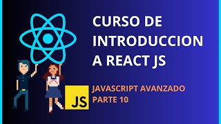 INTRODUCCION PARTE 10 REACT JS APRENDE CONCEPTOS ANTES DE CODIGO [upl. by Eide]