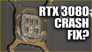 RTX 3080 Crash Fix  Hopefully Temporary [upl. by Ynohtona]