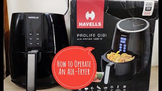 How to use and operate Havells Prolife Digital AirFryer 1230 W  Demo of Hevells Air Fryer [upl. by Omura]