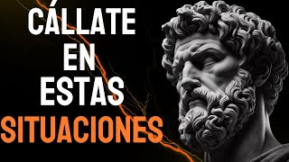 9 SITUACIONES DE VIDA EN LAS QUE DEBES CALLARTE  ESTOICISMO [upl. by Ellevehs]