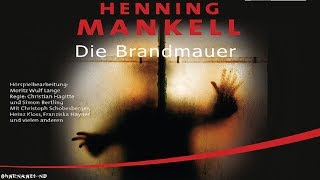 Krimi Hörspiel  Die Brandmauer  Henning Mankell [upl. by Alvis]