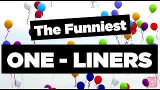 The Funniest One Liners [upl. by Kurr]