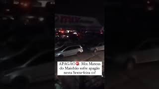 quando um apagão tomou de conta do Mix Mateus do Maiobão [upl. by Medardas]