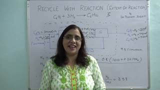 Lecture 28 Recycle Problem Solved using Extent of Reaction [upl. by Moises907]