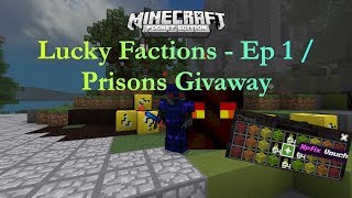 MCPE Lucky Factions  Ep 1  Prisons Givaway [upl. by Fayth]