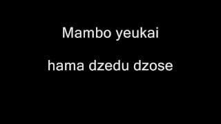 Zimbabwe Catholic Shona Songs  Mambo Yeukai Hama Dzedu Dzose with LYRICSwmv [upl. by Oiraved]