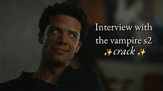 Interview With The Vampire crack season 2 [upl. by Seto]