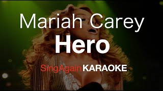 Mariah CareyHero Karaoke Version Sing Again [upl. by Nnylyak758]