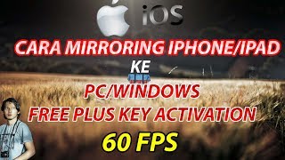 CARA MIRRORING IPHONEIPAD KE PC 60 FPS NO LAGDELAY [upl. by Ellivro]