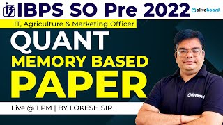 IBPS SO Pre Previous Year Question Paper Quant  IBPS SO 2022  Maths By Lokesh Sir [upl. by Ahsenad]