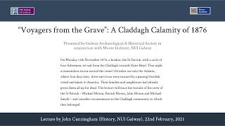 “Voyagers from the Grave” A Claddagh Calamity of 1876 [upl. by Merola]