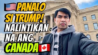 NALINTIKAN NA ANG CANADA SA PAGKAPANALO NI TRUMP  Buhay Canada  Pinoy in Canada [upl. by Halian]