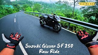 Riding The Most Punchier Powerful Machine on the Mountain  Suzuki Gixxer SF250 Raw Exhaust Ride [upl. by Laekcim408]