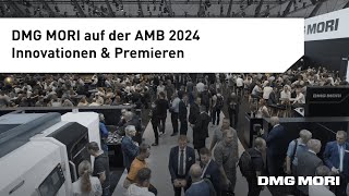 DMG MORI auf der AMB Stuttgart 2024 MX – Machining Transformation erleben [upl. by Annovahs]