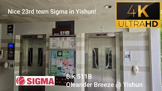 Sigma lifts at Blk 511B Oleander Breeze  Yishun [upl. by Elwood]