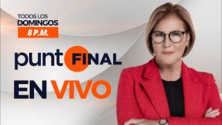 PUNTO FINAL EN VIVO DOMINGO 19 DE MAYO DEL 2024 [upl. by Dorolisa]