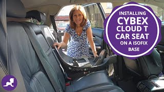 How to Install a Cybex Cloud T on an Isofix Base [upl. by Aitsirk]