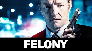 Felony  THRILLER  Drama  Crime  Full Length  Free Movie [upl. by Millman]