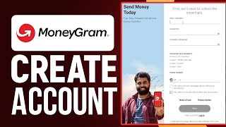 How To Create MoneyGram Account 2024  MoneyGram Online Registration Tutorial [upl. by Zipporah725]