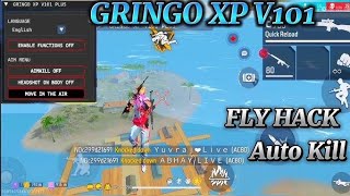 GRINGO XP V101 FLY HACK BYPASSED 🔥  OB46 FF HACK  FREE FIRE MOD MENU  GRINGO XP HACK  FF HACK [upl. by Ivan]