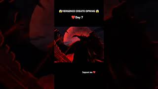 😱 VERGENCE CREATE OPNING DAY 7 RS MAX YT GAMING [upl. by Airegin552]