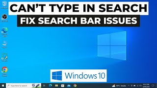 Fix Windows 10 Search Bar not Working  Cant Type in Windows 10 Search Bar [upl. by Swan]