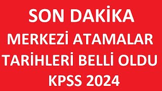 SON DAKİKA MERKEZİ MEMUR ALIMI TARİHLERİ BELLİ OLDU kpss2024 MEMUR ALIMLARI NE ZAMAN OLACAK [upl. by Allistir48]