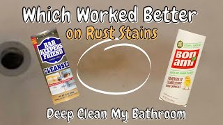 Bar Keepers Friend or Bon AmiWhich Worked BetterDeep Clean With MeMy Bathroom [upl. by Eyla]