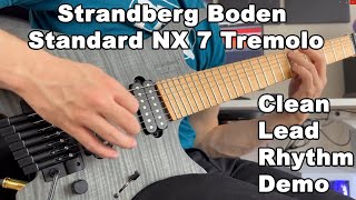 Strandberg Boden Standard NX 7 Tremolo  Demo by The Anthropic [upl. by Aitnohs]