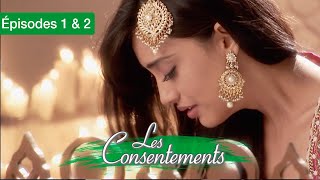 Les consentements  Le Destin de Zoya  EP 01 et 02  Qubool Hai  Série en français  HD [upl. by Morette724]