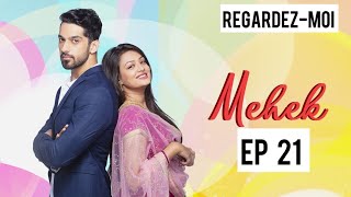 Mehek  EPS 21  Zindagi ki Mehek  Le Passé et Lenfance Tragique De Shaurya [upl. by Gaye]