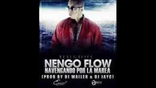 Ñengo Flow  Navegando Por La Marea Originalwmv [upl. by Gennaro]