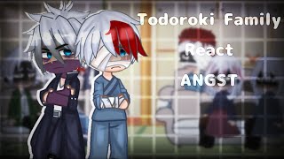 Todoroki Family React To ANGST  SukiDa  SPOILERS [upl. by Shabbir]