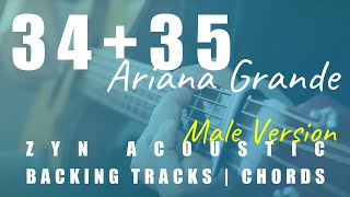 3435 Male Key  Ariana Grande  Acoustic Karaoke  Chords [upl. by Downing983]