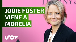 Jodie Foster recibirá el Premio Filmoteca de la UNAM en Morelia [upl. by Mallen]