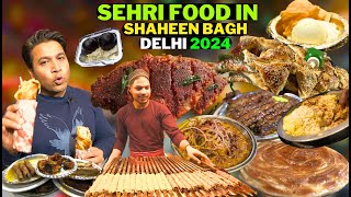 SEHRI FOOD IN SHAHEEN BAGH DELHI RAMADAN STREET FOOD 2024 SEHRI FOOD STREET FOOD IN SHAHEEN BAGH [upl. by Ibocaj]