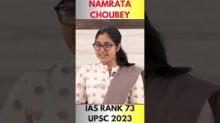 Namrata Choubey IAS Rank 73  UPSC Topper shorts viralshort upsc ias forumias [upl. by Acimad]