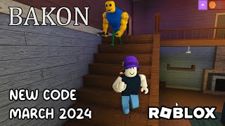 Roblox Bakon New Code March 2024 [upl. by Jeana]