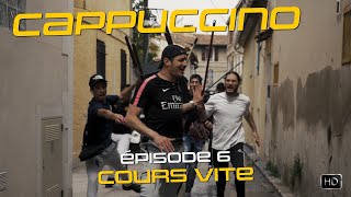 Cappuccino  Episode 6  quotCours vitequot Cappuccino Southfilmsprod [upl. by Deryl]