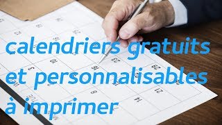 calendriers gratuits et personnalisables à imprimer [upl. by Swithbert]