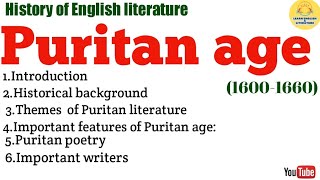 Puritan Age in English LiteratureHistory of English Literature Conceptpuritanage [upl. by Bonner]