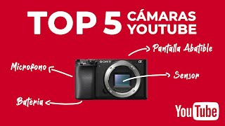 TOP 5 Cámaras para YOUTUBE  La mejor cámara para empezar a grabar vídeos [upl. by Sanfourd]